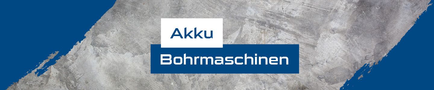 Akku Bohrmaschinen