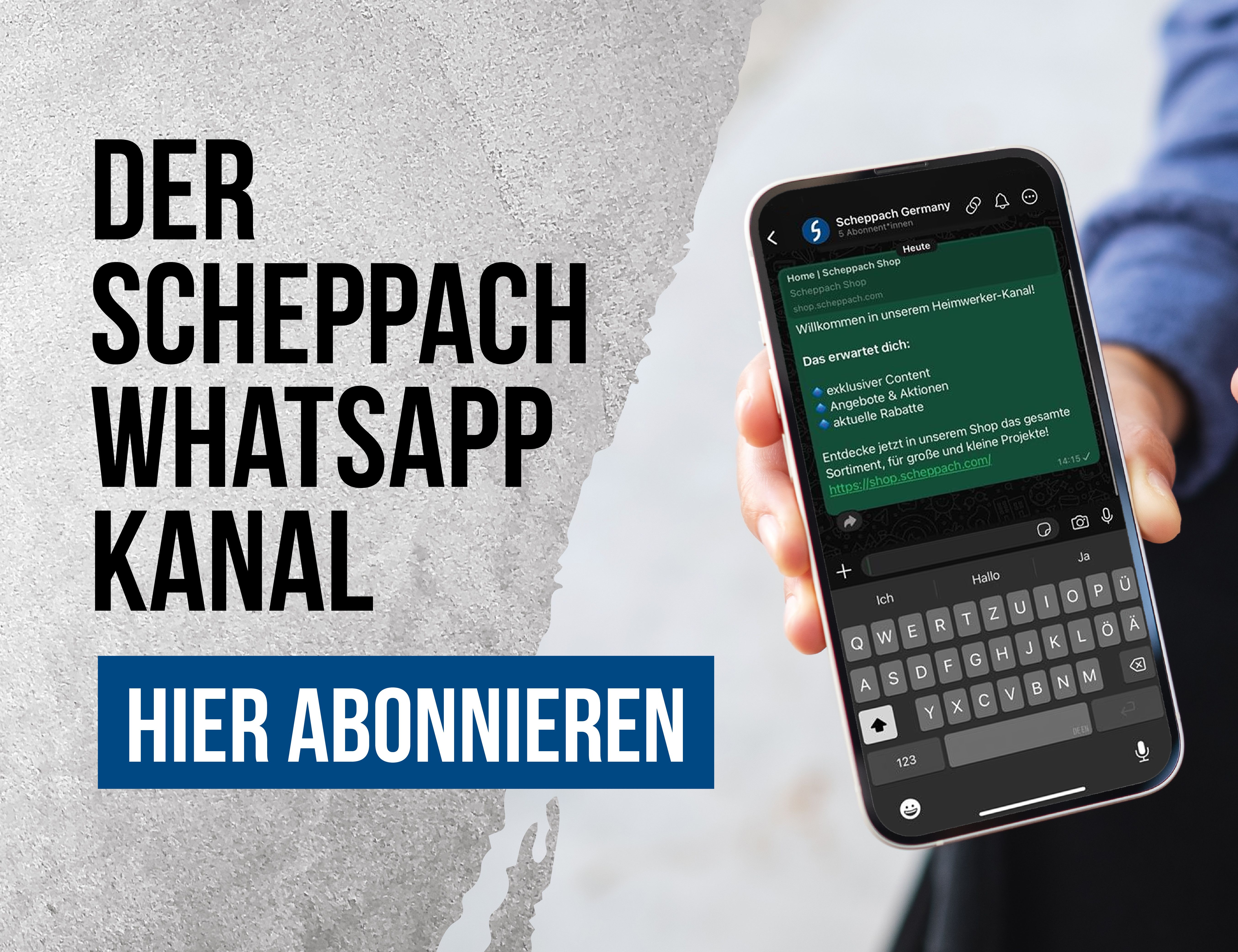 Ein Handy auf WhatsApp die den Scheppach WhatsApp Kanal zeigt