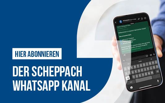 Scheppach WhatsApp-Kanal abonnieren – Werbung für die digitale Kommunikation