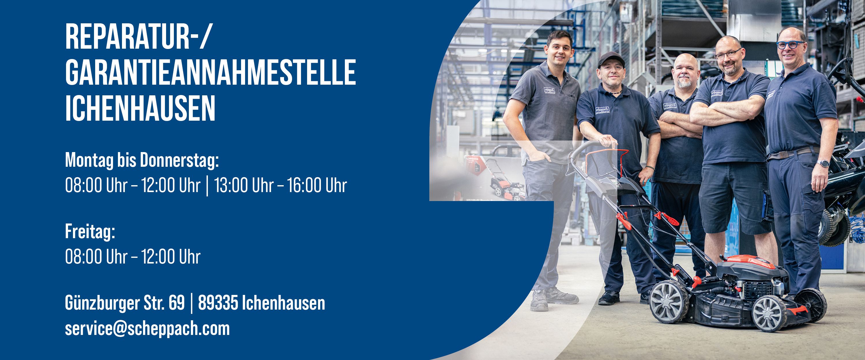 Servicebanner für Reparatur- und Garantieannahmestelle Scheppach in Ichenhausen mit Öffnungszeiten und Standortangaben