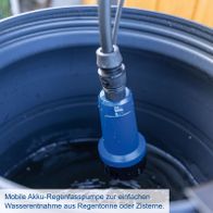 Mobile Akku-Regenfasspumpe für einfache Wasserentnahme aus Regenfässern oder Zisternen
