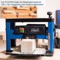 Der PLM1800 bietet die Möglichkeit, maximal 330 x 152 mm großes Holz exakt zu bearbeiten. Die Maschine verfügt über eine Hobelbreite von 330 mm und eine Höhe von 152 mm. Mit einer Leistung von 1500W und zwei Hobelmessern ermöglicht sie präzises Hobeln.