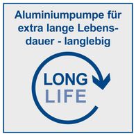 Aluminiumpumpe für extra lange Lebensdauer – langlebig. Mit dem Logo 'LONG LIFE'.