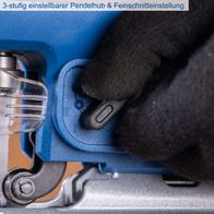 3-stufig einstellbarer Pendelhub und Feinschnitteinstellung für präzise Schnitte