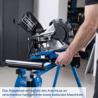 Das Adapterset ermöglicht den Anschluss an verschiedene handgeführte sowie stationäre Maschinen.