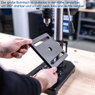 Tischbohrmaschine mit verstellbarem Bohrtisch, drehbar um 360° und neigbar bis 45°