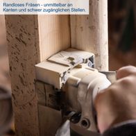Randloses Fräsen - unmittelbar an Kanten und schwer zugänglichen Stellen. Die Lackfräse LFR720 Scheppach ermöglicht präzises Arbeiten an Ecken und schwer erreichbaren Bereichen dank ihrer kompakten Bauweise und Wendemesser.