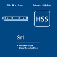 Hobelmesser-HSS mit 2-in-1-Funktionen: Abricht- und Dickenhobel-Funktion, robustes Stahlprofil (210 x 22 x 1,8 mm)