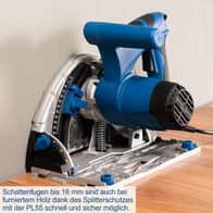 Die Tauchsäge PL55 von Scheppach ermöglicht schnelles und sicheres Schneiden von Schattenfugen bis 16 mm, auch bei furniertem Holz, dank des Splitterschutzes.