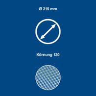 Rundes Schleifpapier mit Ø 215 mm und Kornstärke 120 für Schleifarbeiten