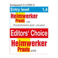 The Scheppach C-LT300-X was rated as an entry-level model by Heimwerker Praxis and received the 'Editors' Choice' award.