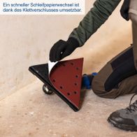 Ein schneller Schleifpapierwechsel ist dank des Klettverschlusses umsetzbar.