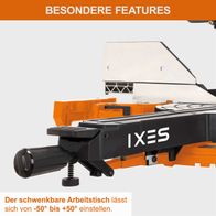 Die Kapp-, Zug- und Gehrungssäge IX-KZP305 IXES 220-240 V verfügt über einen schwenkbaren Arbeitstisch, der von -50° bis +50° eingestellt werden kann.