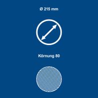 Rundes Schleifpapier mit Ø 215 mm und Kornstärke 80 für Schleifarbeiten