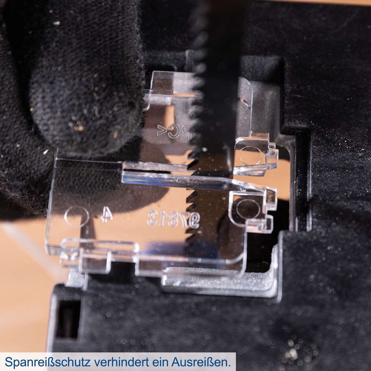 Der Spanreißschutz verhindert ein Ausreißen beim Sägen und sorgt für präzise Schnitte.