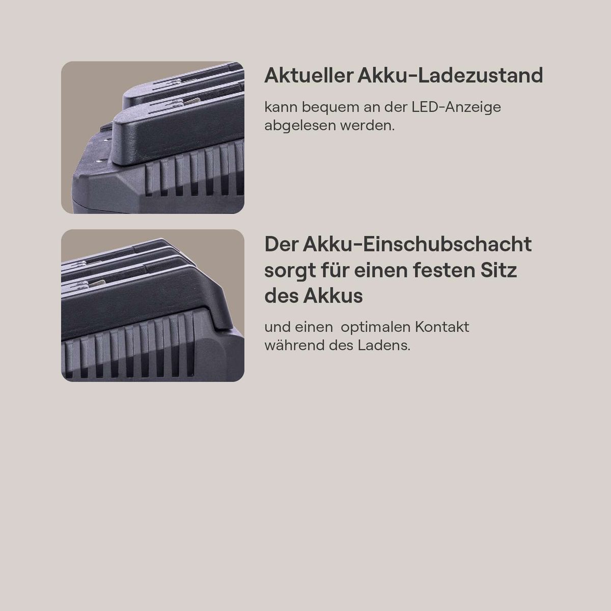 Das Doppelladegerät GO-BC2.4Twin gomag von Scheppach zeigt den aktuellen Akku-Ladezustand an einer LED-Anzeige. Der Akku-Einschubschacht sorgt für einen festen Sitz des Akkus und einen optimalen Kontakt während des Ladens.