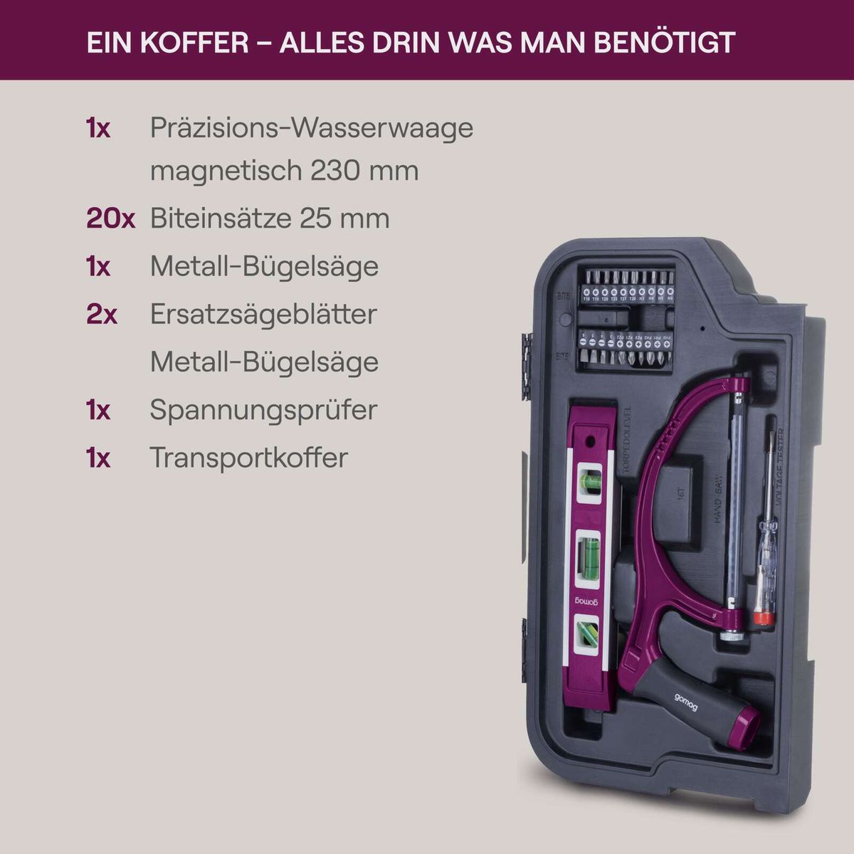 Der Werkzeugkoffer MH100 Gomag enthält: 1 Präzisions-Wasserwaage magnetisch 230 mm, 20 Biteinsätze 25 mm, 1 Metall-Bügelsäge, 2 Ersatzsägeblätter, 1 Spannungsprüfer und 1 Transportkoffer.