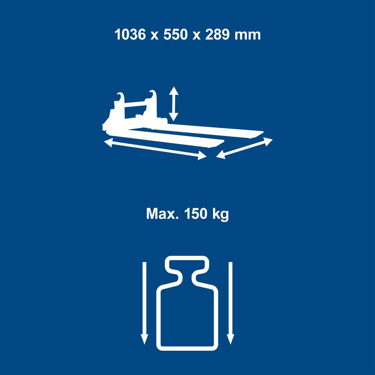 Technische Daten: Maße 1036 x 550 x 289 mm, Maximale Traglast 150 kg