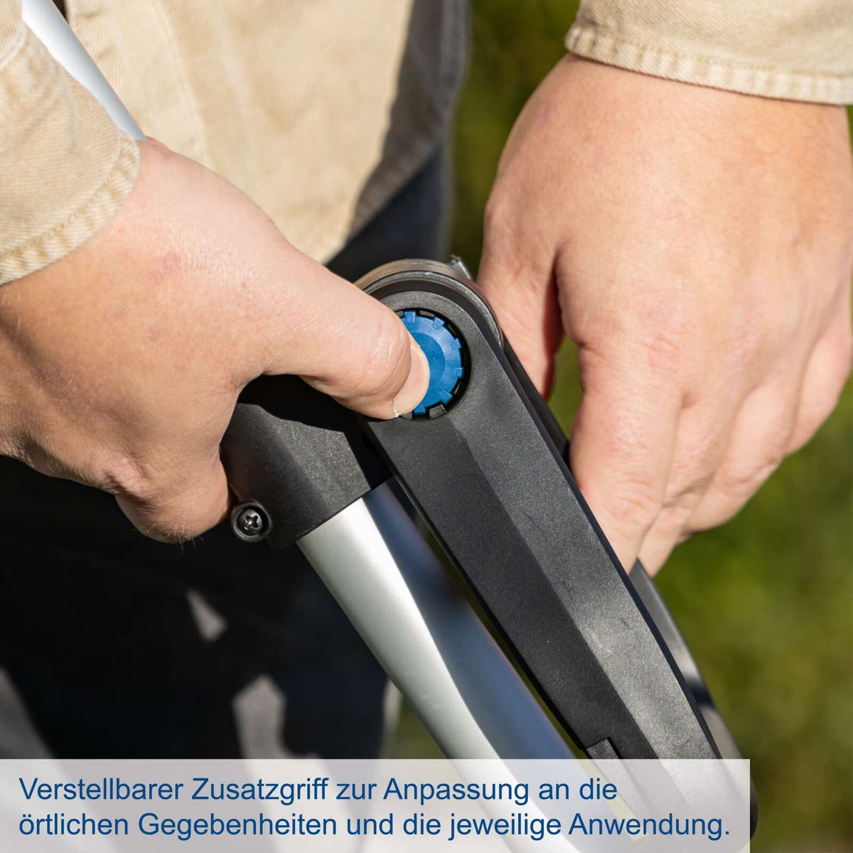 Verstellbarer Erg grippbarer Griff für individuelle Anpassung an lokale Gegebenheiten und Anwendung.