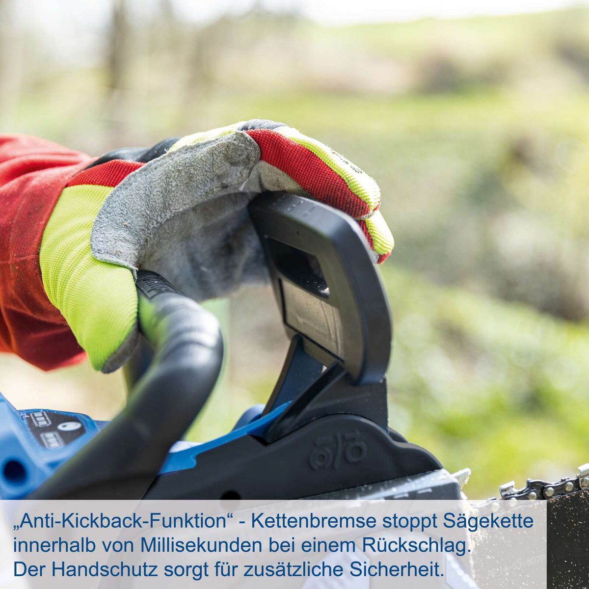 Anti-Rückschlagfunktion der Kettenbremse stoppt die Sägekette innerhalb Millisekunden bei Rückschlag