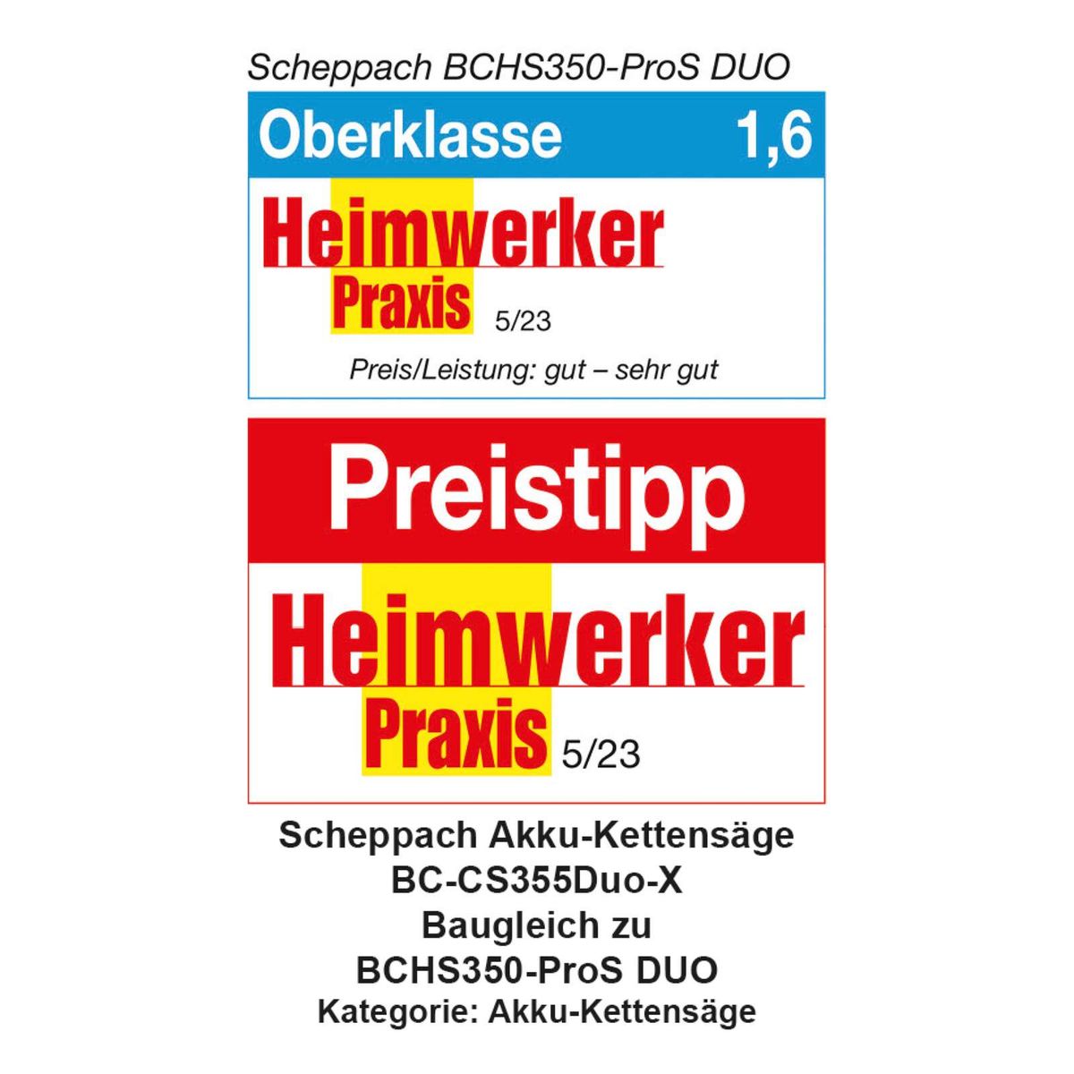 Scheppach Akku-Kettensäge BC-CS355Duo-X mit Preisvergleich zu BCHS350-ProS Duo, Bewertung als Oberklasse