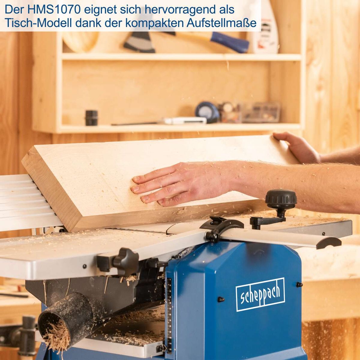 Scheppach-Hobelmaschine HMS1070 im Einsatz mit kompaktem Aufbau in Werkstattumgebung