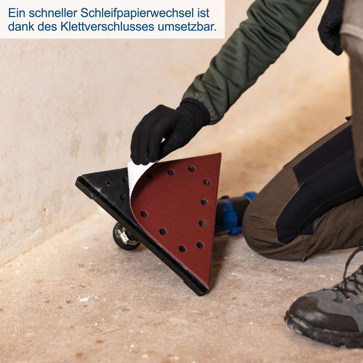 Ein schneller Schleifpapierwechsel ist dank des Klettverschlusses umsetzbar.