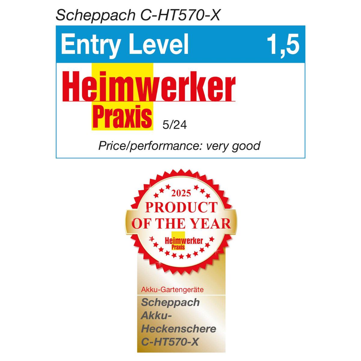 Scheppach Cordless Hedge Trimmer C-HT570-X: Product of the Year 2025 by Heimwerker Praxis. Rating: 1.5 stars. Best value for money in May 2024.