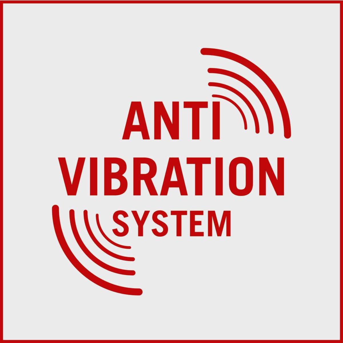 Das Produkt verfügt über ein Anti-Vibrationssystem zur Reduzierung von Vibrationen während des Betriebs.
